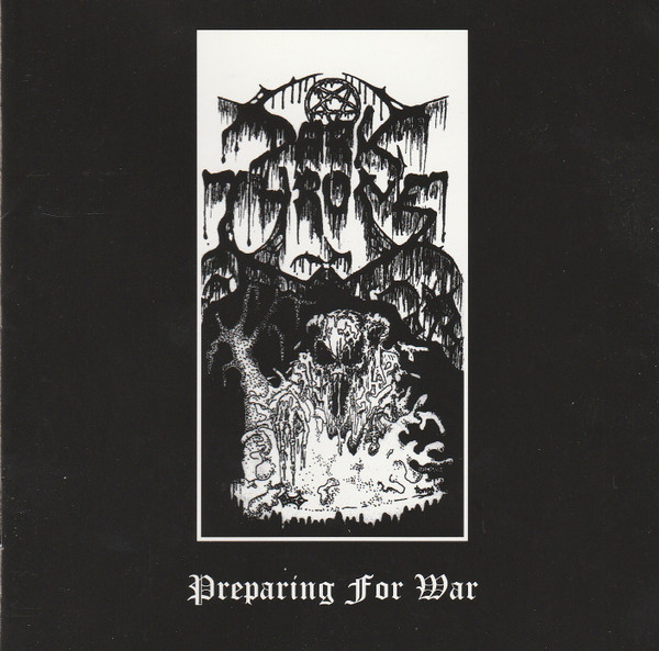 Darkthrone - Preparing for War - Encyclopaedia Metallum: The Metal Archives